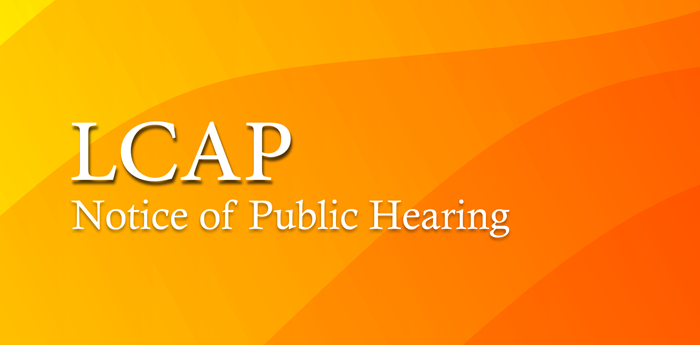 LCAP Notice of Public Hearing News Banner