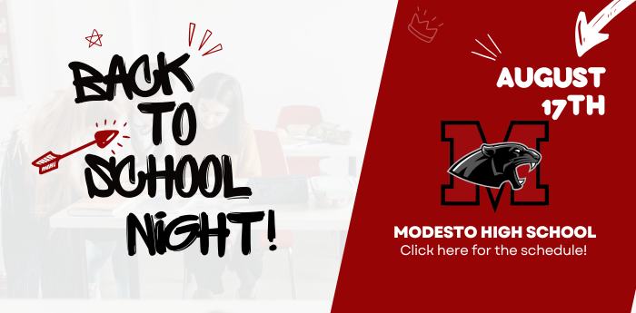 Back to School Night - August 17th - Modesto High Schooll
