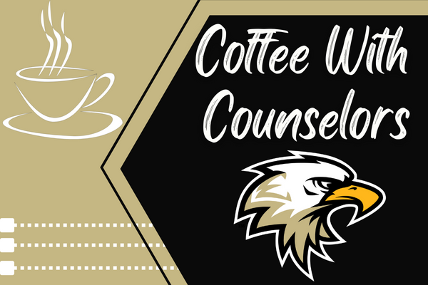 Coffee With Counselors