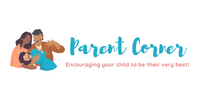 parent corner; encouraging your child to be their very best