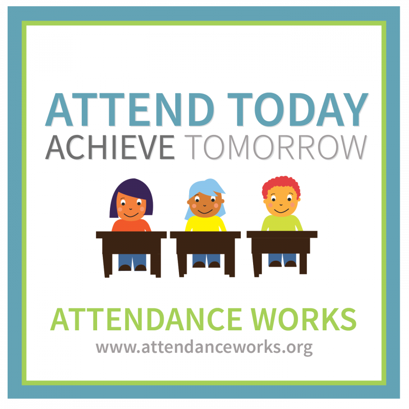 3 children in desks with a white background and multi color text that says "Attend Today, Achieve Tomorrow, Attendance Works"